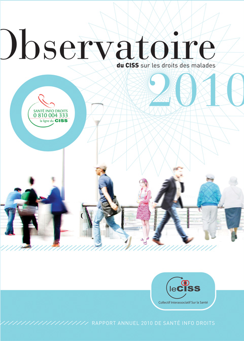 Observatoire sur les droits des malades, rapport annuel 2010 de Santé Info Droits