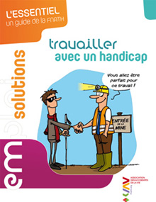 Travailler avec un handicap, guide publié par la FNATH