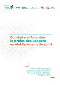 Construire et faire vivre le projet des usagers en établissements de santé