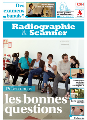 "Radiographie & scanner, posons-nous les bonnes questions", brochure à laquelle l'association AVIAM a participé à la réalisation